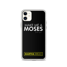 Load image into Gallery viewer, Make Me A Moses - iPhone Case