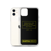 Load image into Gallery viewer, Perhaps You Were Born For Such A Time As This - iPhone Case