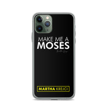 Load image into Gallery viewer, Make Me A Moses - iPhone Case