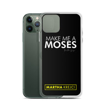 Load image into Gallery viewer, Make Me A Moses - iPhone Case