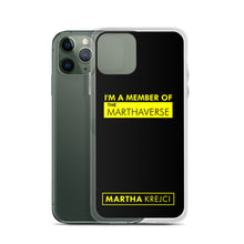 Load image into Gallery viewer, I'm A Member Of The Marthaverse - iPhone Case