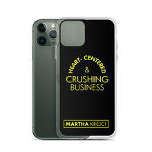 Load image into Gallery viewer, Heart Centered & Crushing Business - iPhone Case