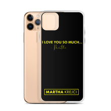 Load image into Gallery viewer, I Love You So Much - iPhone Case