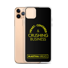 Load image into Gallery viewer, Heart Centered & Crushing Business - iPhone Case
