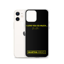 Load image into Gallery viewer, I Love You So Much - iPhone Case