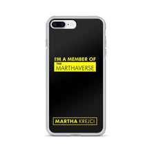 Load image into Gallery viewer, I'm A Member Of The Marthaverse - iPhone Case