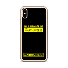 Load image into Gallery viewer, I'm A Member Of The Marthaverse - iPhone Case
