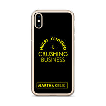 Load image into Gallery viewer, Heart Centered & Crushing Business - iPhone Case