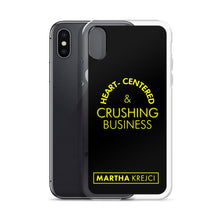 Load image into Gallery viewer, Heart Centered & Crushing Business - iPhone Case