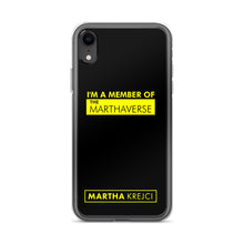 Load image into Gallery viewer, I'm A Member Of The Marthaverse - iPhone Case