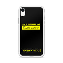 Load image into Gallery viewer, I'm A Member Of The Marthaverse - iPhone Case