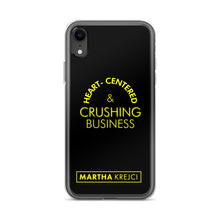 Load image into Gallery viewer, Heart Centered & Crushing Business - iPhone Case