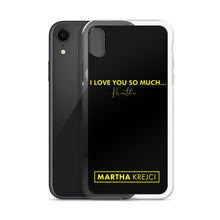 Load image into Gallery viewer, I Love You So Much - iPhone Case