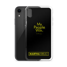 Load image into Gallery viewer, My People Win - iPhone Case