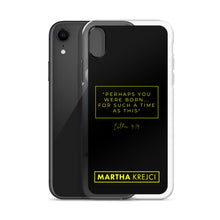 Load image into Gallery viewer, Perhaps You Were Born For Such A Time As This - iPhone Case