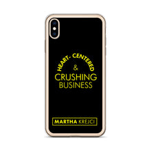 Load image into Gallery viewer, Heart Centered & Crushing Business - iPhone Case