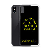 Load image into Gallery viewer, Heart Centered & Crushing Business - iPhone Case