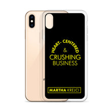 Load image into Gallery viewer, Heart Centered & Crushing Business - iPhone Case