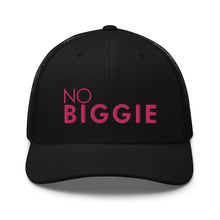 Load image into Gallery viewer, No Biggie - Trucker Cap (Pink)