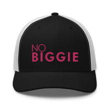Load image into Gallery viewer, No Biggie - Trucker Cap (Pink)