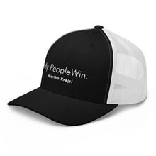 Load image into Gallery viewer, My People Win - Trucker Cap (White)