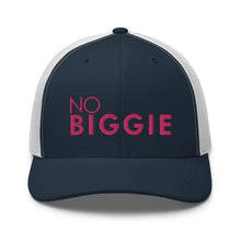 Load image into Gallery viewer, No Biggie - Trucker Cap (Pink)