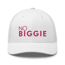 Load image into Gallery viewer, No Biggie - Trucker Cap (Pink)