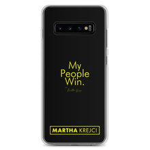 Load image into Gallery viewer, My People Win - Samsung Case