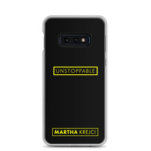 Load image into Gallery viewer, Unstoppable - Samsung Case
