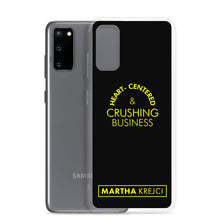 Load image into Gallery viewer, Heart Centered & Crushing Business - Samsung Case