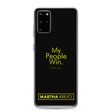 Load image into Gallery viewer, My People Win - Samsung Case