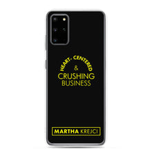 Load image into Gallery viewer, Heart Centered & Crushing Business - Samsung Case