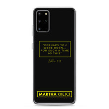 Load image into Gallery viewer, Perhaps You Were Born For Such A Time As This - Samsung Case