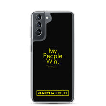 Load image into Gallery viewer, My People Win - Samsung Case
