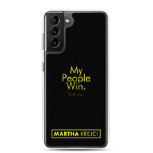 Load image into Gallery viewer, My People Win - Samsung Case