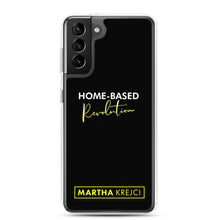 Load image into Gallery viewer, Home Based Revolution - Samsung Case