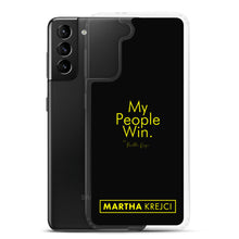 Load image into Gallery viewer, My People Win - Samsung Case