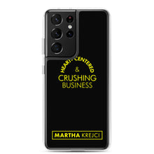 Load image into Gallery viewer, Heart Centered & Crushing Business - Samsung Case
