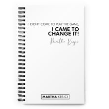 Load image into Gallery viewer, I Didn't Come To Play The Game - Spiral notebook (White)
