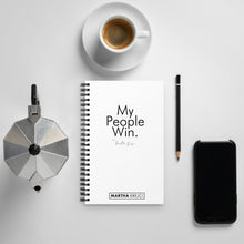 Load image into Gallery viewer, My People Win - Spiral notebook (White)