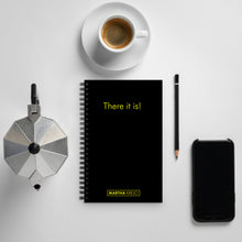 Load image into Gallery viewer, There it is! - Spiral notebook (Black)