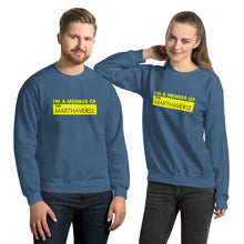 Load image into Gallery viewer, I'm A Member Of The Marthaverse - Unisex Sweatshirt (Yellow)