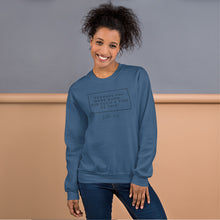 Load image into Gallery viewer, Perhaps You Were Born For Such A Time As This - Unisex Sweatshirt (Black)