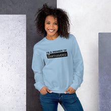 Load image into Gallery viewer, I'm A Member Of The Marthaverse - Unisex Sweatshirt (Black)