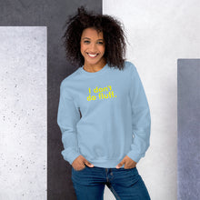 Load image into Gallery viewer, I don't do fluff - Unisex Sweatshirt (Yellow)