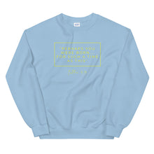 Load image into Gallery viewer, Perhaps You Were Born For Such A Time As This - Unisex Sweatshirt (Yellow)
