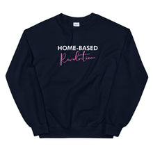Load image into Gallery viewer, Home Based Revolution - Unisex Sweatshirt (Pink)