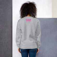 Load image into Gallery viewer, #ChangeMaker - Unisex Sweatshirt (Pink)