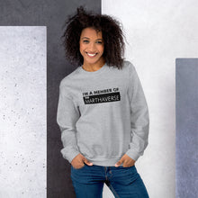 Load image into Gallery viewer, I'm A Member Of The Marthaverse - Unisex Sweatshirt (Black)