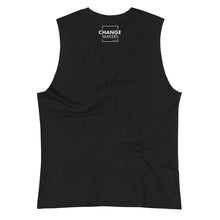 Load image into Gallery viewer, #ChangeMaker - Muscle Tank (White)